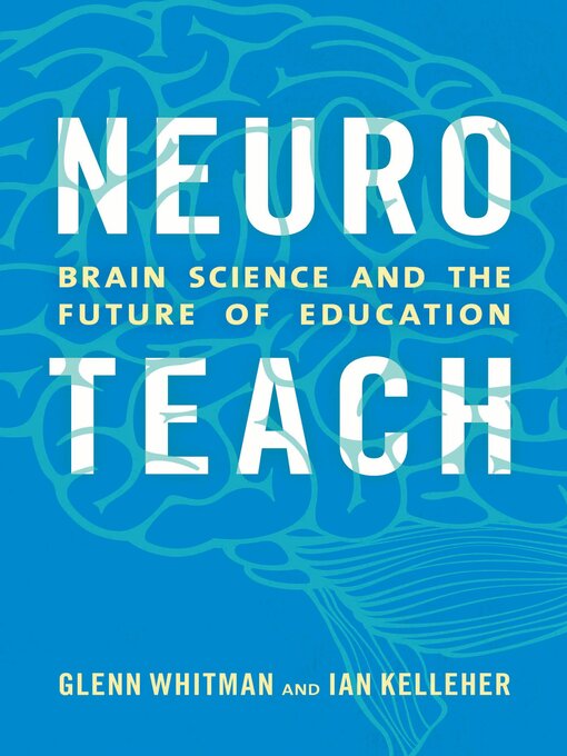 Title details for Neuroteach by Glenn Whitman - Available